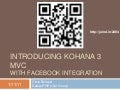 Introducing Kohana v3 MVC + Facebook Integration