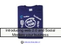 Introducing Web 2 And Social Web To Your Business