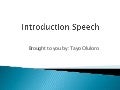 Introduction speech