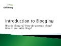Introduction To Blogging