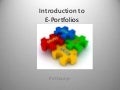 Introduction to e portfolio