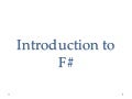 "Introduction to F#" - South Dakota Code Camp, November 5, 2011