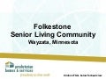Welcome to Folkestone Senior Living Community
