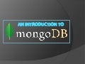 Introduction To MongoDB