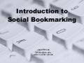 Introduction to Social Bookmarking