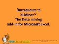 XL-MINER:Introduction To Xl Miner