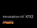Introduktion till XNA
