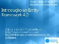 Campus Party Brasil 2010 - Introdução ao Entity Framework 4.0