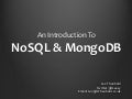 An Introduction To NoSQL & MongoDB