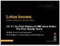 Lotusphere 2010: An Oral History Of Ibm Lotus Notes First 20 Years