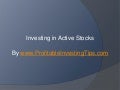 Investing In Active Stocks