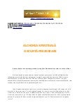 Ioan muntean - Alchimia spirituala - O scurta prezentare