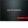 Out of Control