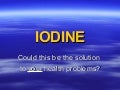Iodine
