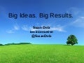 Big Ideas. Big Results. SearchFest 2013