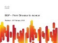 BGP - From Dinosaur to RaceCar