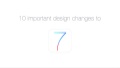 10 Important Design Changes to iOS 7