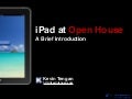 iPad at Open House