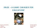 Ipads – a game changer for education?