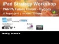 iPad Strategy Workshop at Newspaper Publishers Association Future Forum