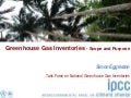 Greenhouse Gas Inventories -Scope and Purpose