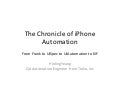 The Chronicle of iPhone Automation -- From Frank to UISpec to UIAutomation to KIF