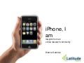 iphone I am - online research community with iPhone users uncovers brand insights