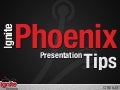 Ignite Presentation Tips