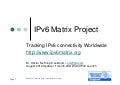IPv6 Matrix Presentation - August 2012