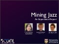 Mining Jazz: An Experience Report