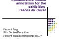 Collaborative annotation system using vocal comments recorded on mobile phones and audioguides: the Centre Pompidou exhibition