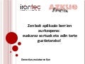 Euskera zabaltzeko gure app berriak | Nuestras apps para difundir el euskera