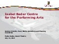 Isabelle Bader Centre for the Performing Arts