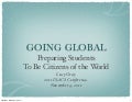Going Global: Preparing Students to be Citizens of the World