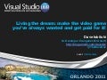 Living the Dream: Make the Video Game You’ve Always Wanted and Get Paid For It!
