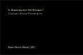 Is Deconstruction Still Relevant? (Slides)