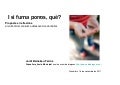I si fuma porros, què?