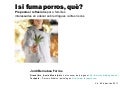 I si fuma porros, què?