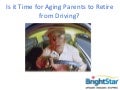Is it Time for Aging Parents to Retire from Driving?