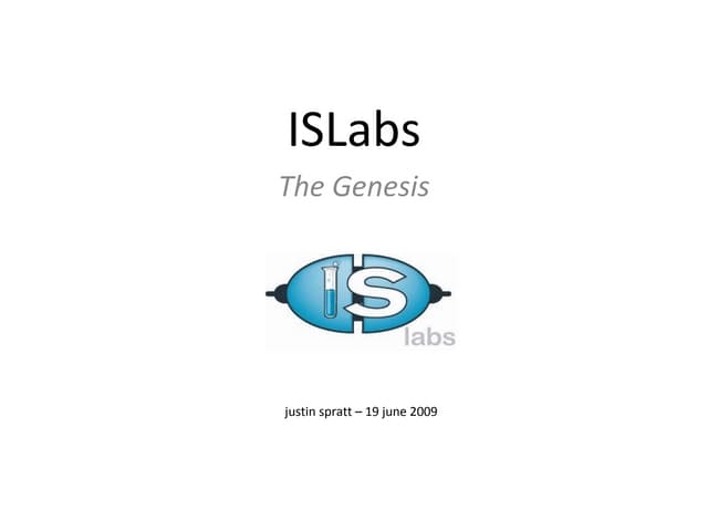 ISlabs - The Genesis