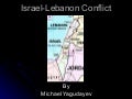 Israel-Lebanon Conflict