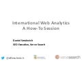 International Web Analytics: A How-To Session