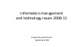 key Information management and technology Issues 2008-11