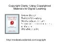 Copyright Clarity: Using Copyrighted Materials for Digital Learning