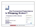 Is the Consumer Experience Broken - NAKU - Dr. Phil Hendrix