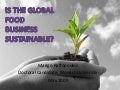 Is The Global Food Industry Sustainable?