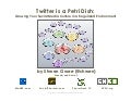 Twitter is a Petri Dish: Growing Your Social Media Culture in a Regulated Environment