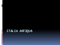 Italia Antiqua