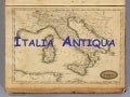 I T A L I A   A N T I Q U A Castellano