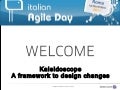 Italy agileday2011 dis_kaleidoscope